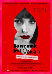 Plakat filmu "Bo we mnie jest seks"