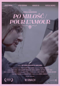 Plakat filmu "Po miłość / Pour l'amour"