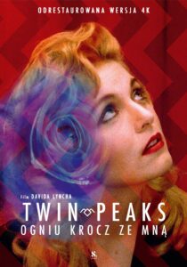 Plakat filmu "Twin Peaks: Ogniu krocz ze mną"