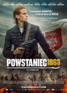 Plakat filmu "Powstaniec 1863"