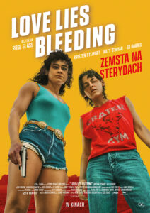 Plakat filmu "Love Lies Bleeding"