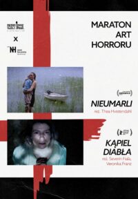 Maraton Art Horroru – NIEUMARLI i KĄPIEL DIABŁA