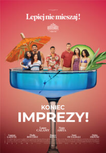 Plakat filmu "Koniec imprezy"