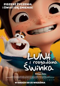 Plakat filmu "Luna i rozgadana świnka"